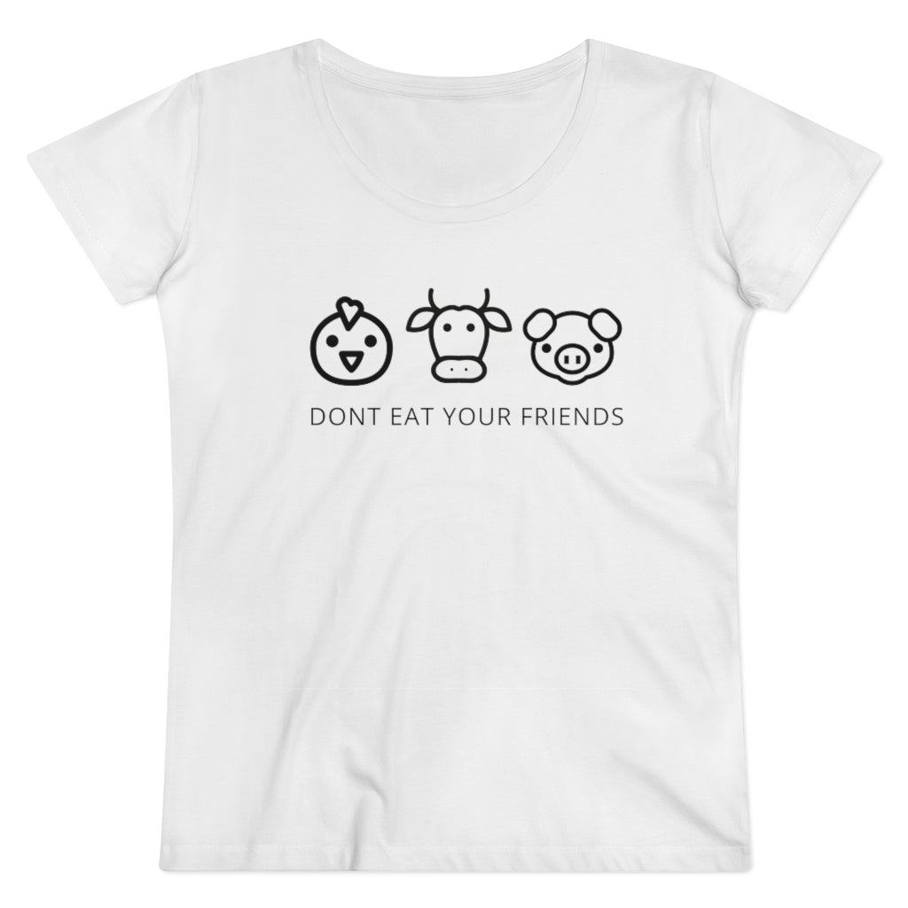 Don&#39;t Eat Your Friends Organic Women&#39;s Lover T-shirt