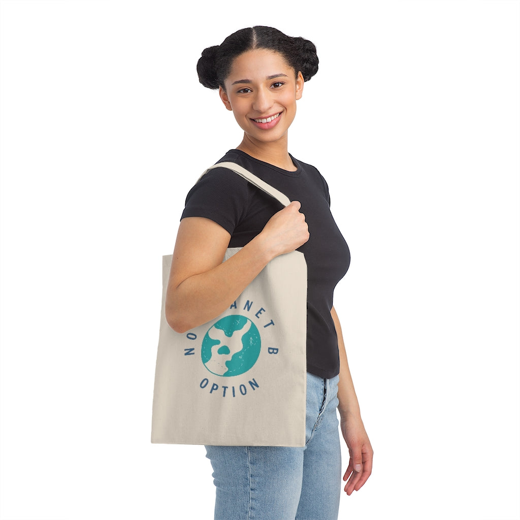 No Planet B Option Canvas Tote Bag