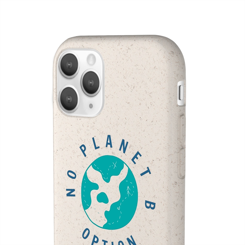 No Planet B Biodegradable Phone Case