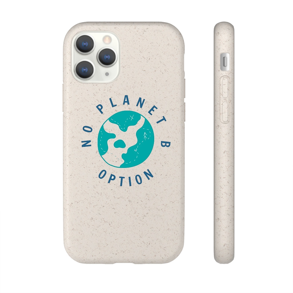 No Planet B Biodegradable Phone Case